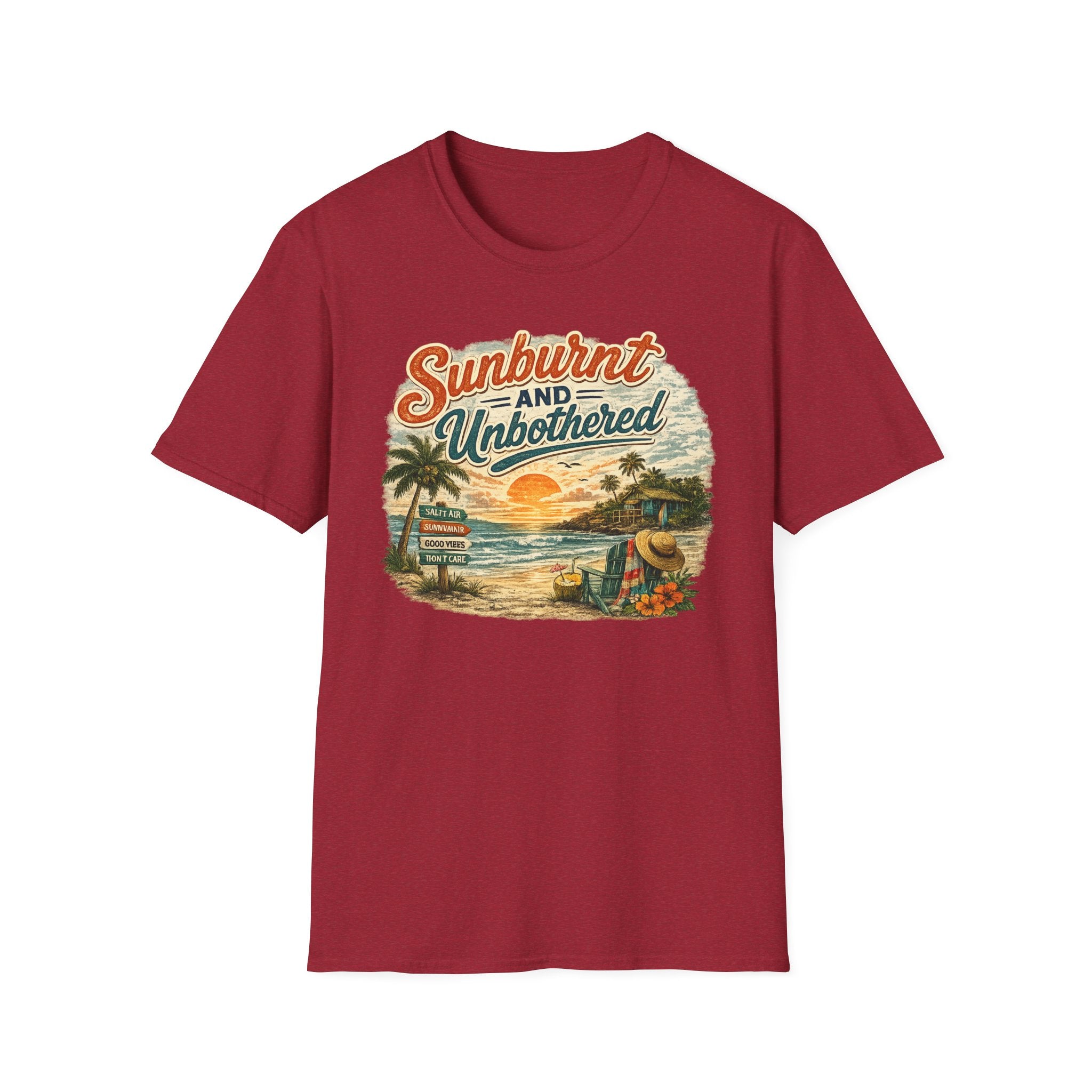 Sunburnt and Unbothered T-Shirt — Retro Beach Vacation Tee