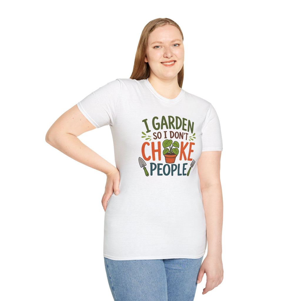 Gardening T-Shirt — "I Garden So I Don’t Choke People" Funny Plant Lover Tee