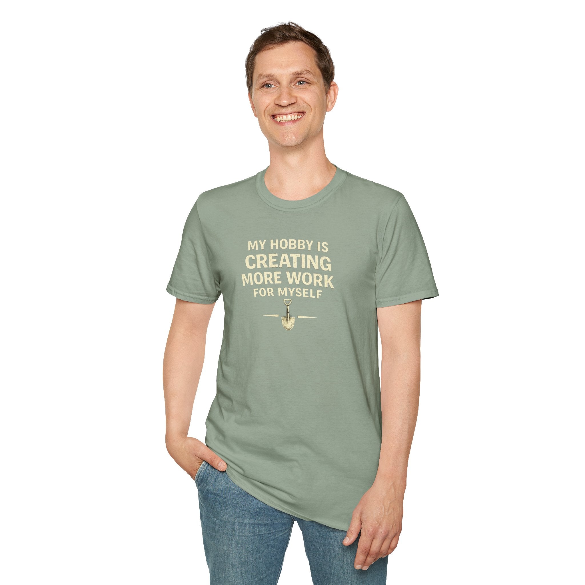 Funny Entrepreneur T-Shirt — “My Hobby Is Creating More Work For Myself” Motivational Tee
