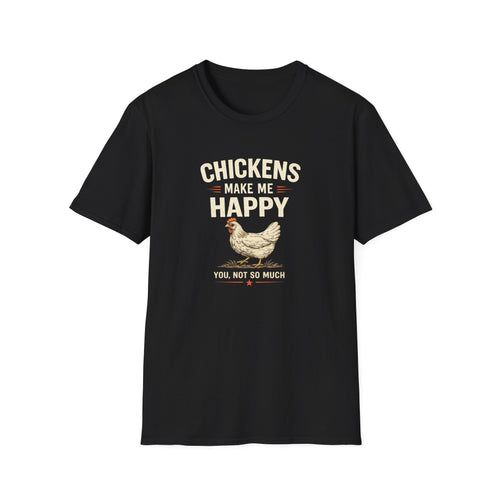 Chickens Make Me Happy T‑Shirt — Funny Chicken Lover Farm Animal Tee