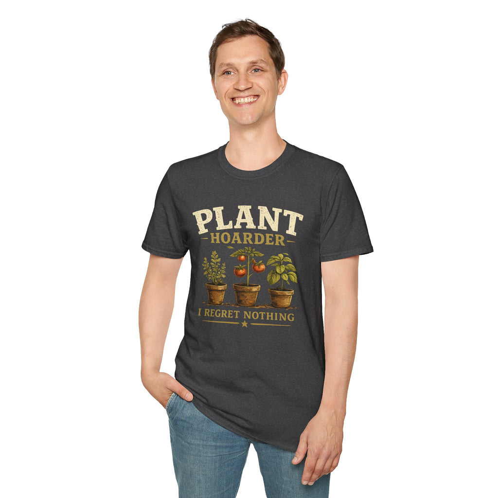 Plant Hoarder T-Shirt — I Regret Nothing Garden Lover Tee