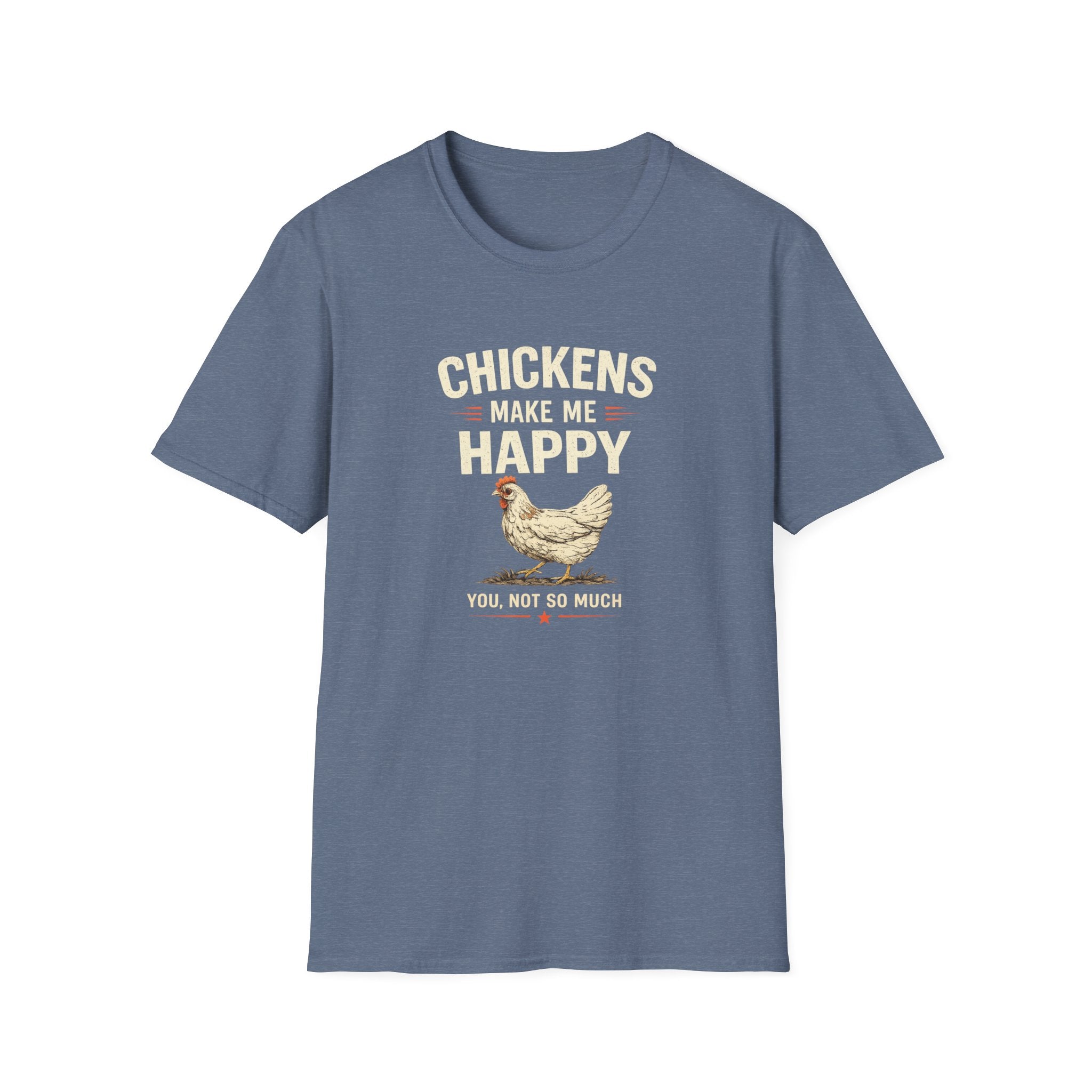 Chickens Make Me Happy T‑Shirt — Funny Chicken Lover Farm Animal Tee