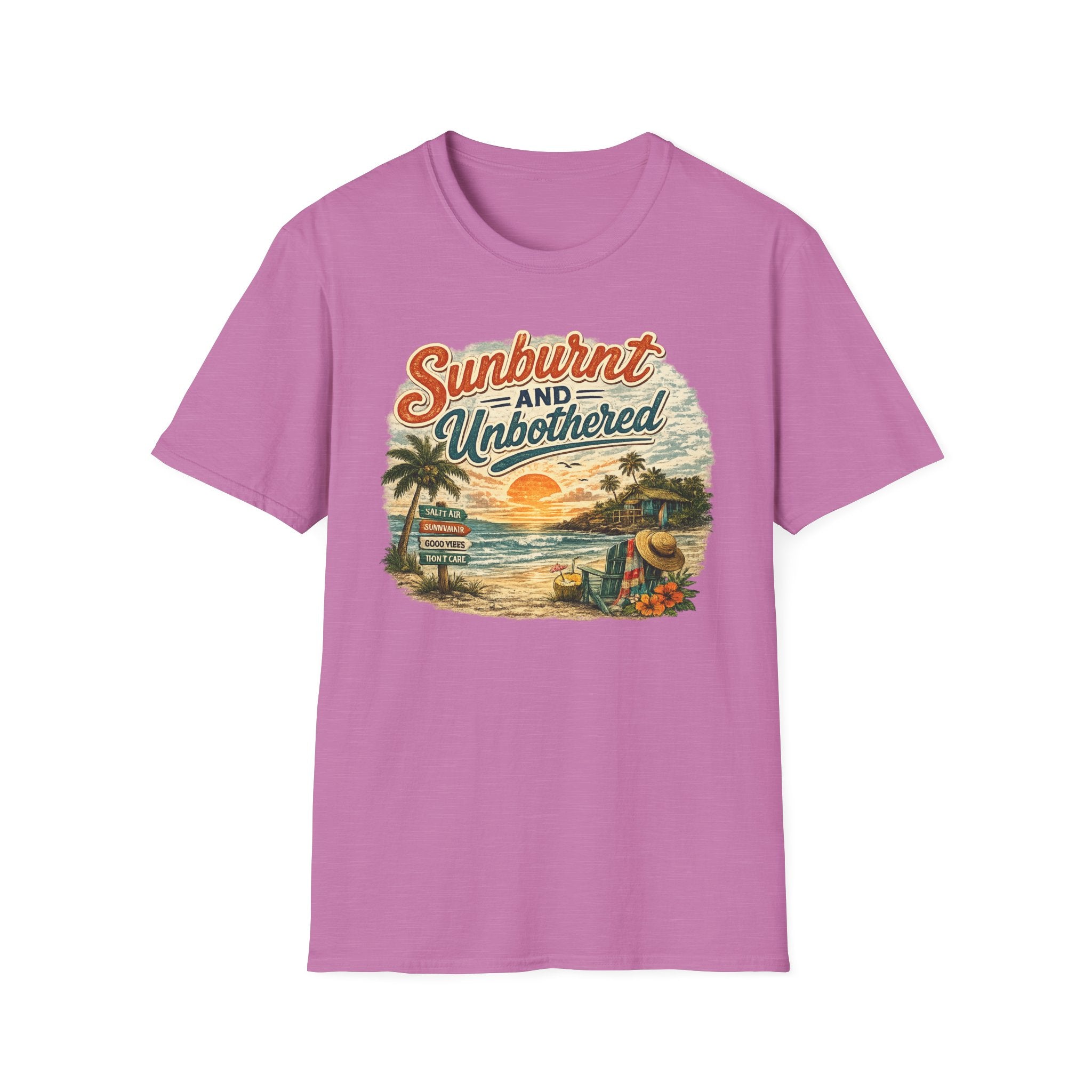 Sunburnt and Unbothered T-Shirt — Retro Beach Vacation Tee