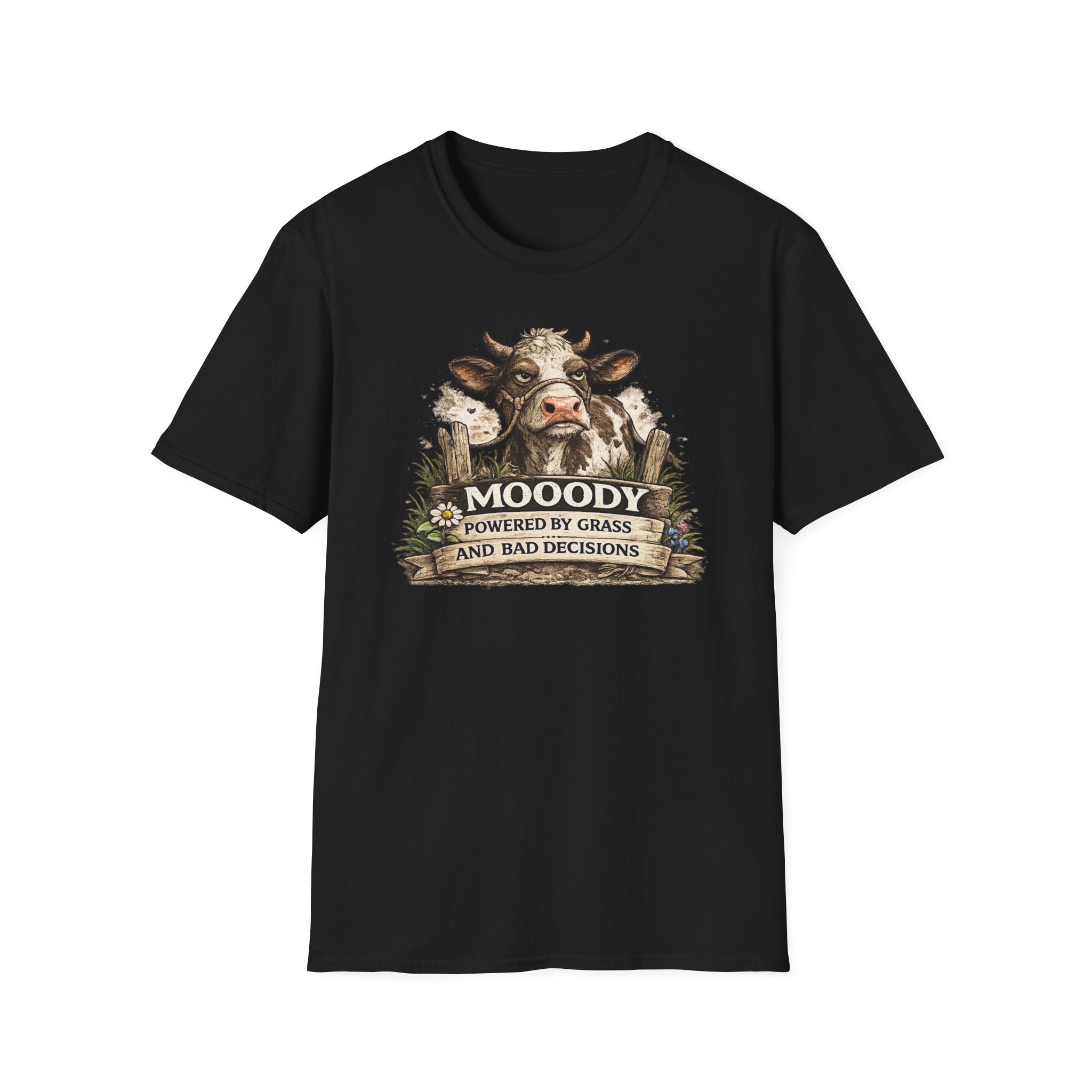 Moody Cow T-Shirt — "Moody: Powered by Grass and Bad Decisions" Graphic Tee
