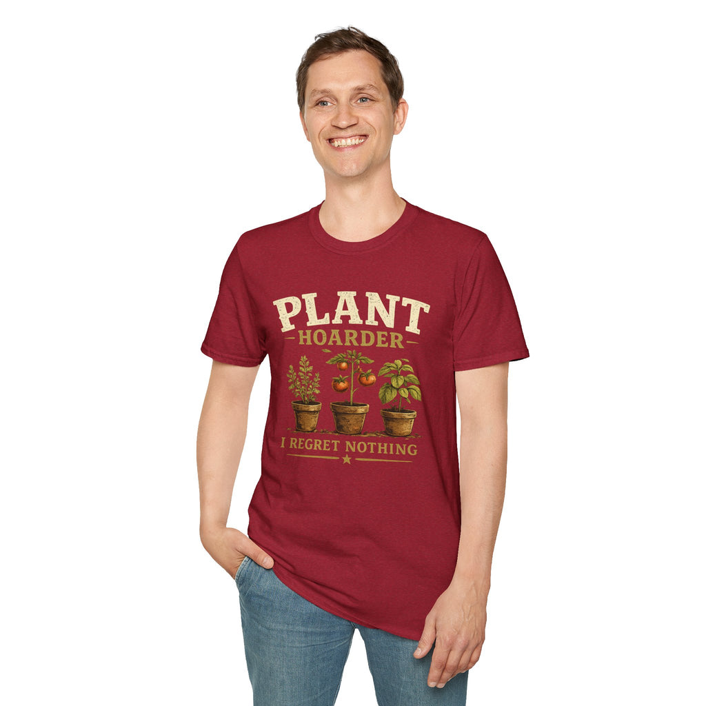 Plant Hoarder T-Shirt — I Regret Nothing Garden Lover Tee