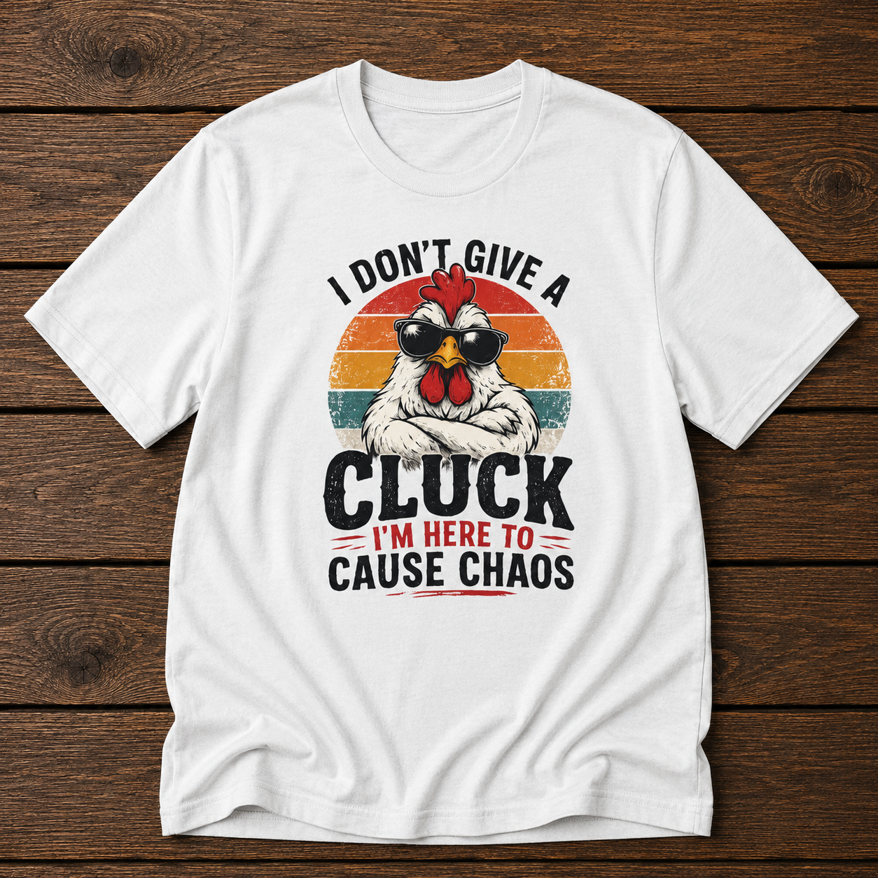 Chicken Tee — "I Don't Give a Cluck" Retro Graphic T-Shirt