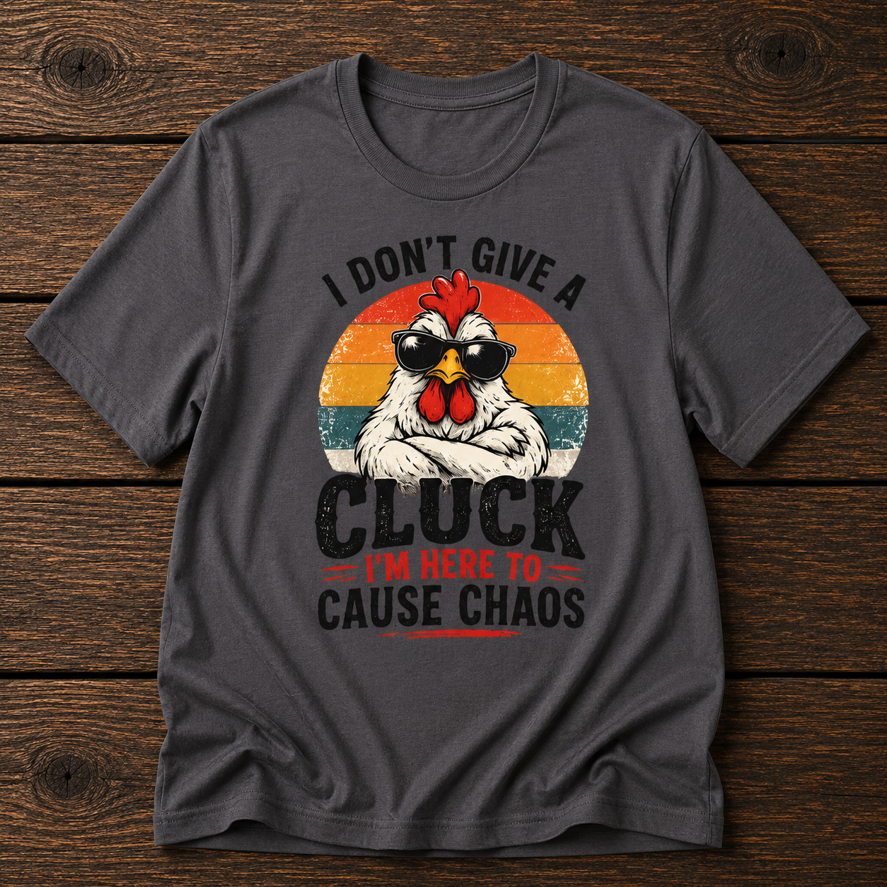 Chicken Tee — "I Don't Give a Cluck" Retro Graphic T-Shirt