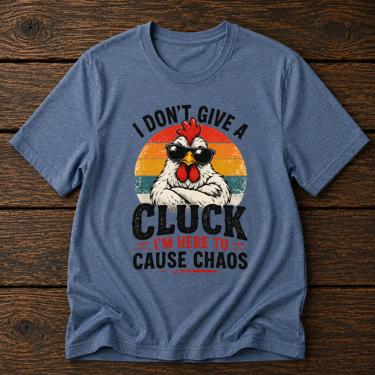 Chicken Tee — "I Don't Give a Cluck" Retro Graphic T-Shirt