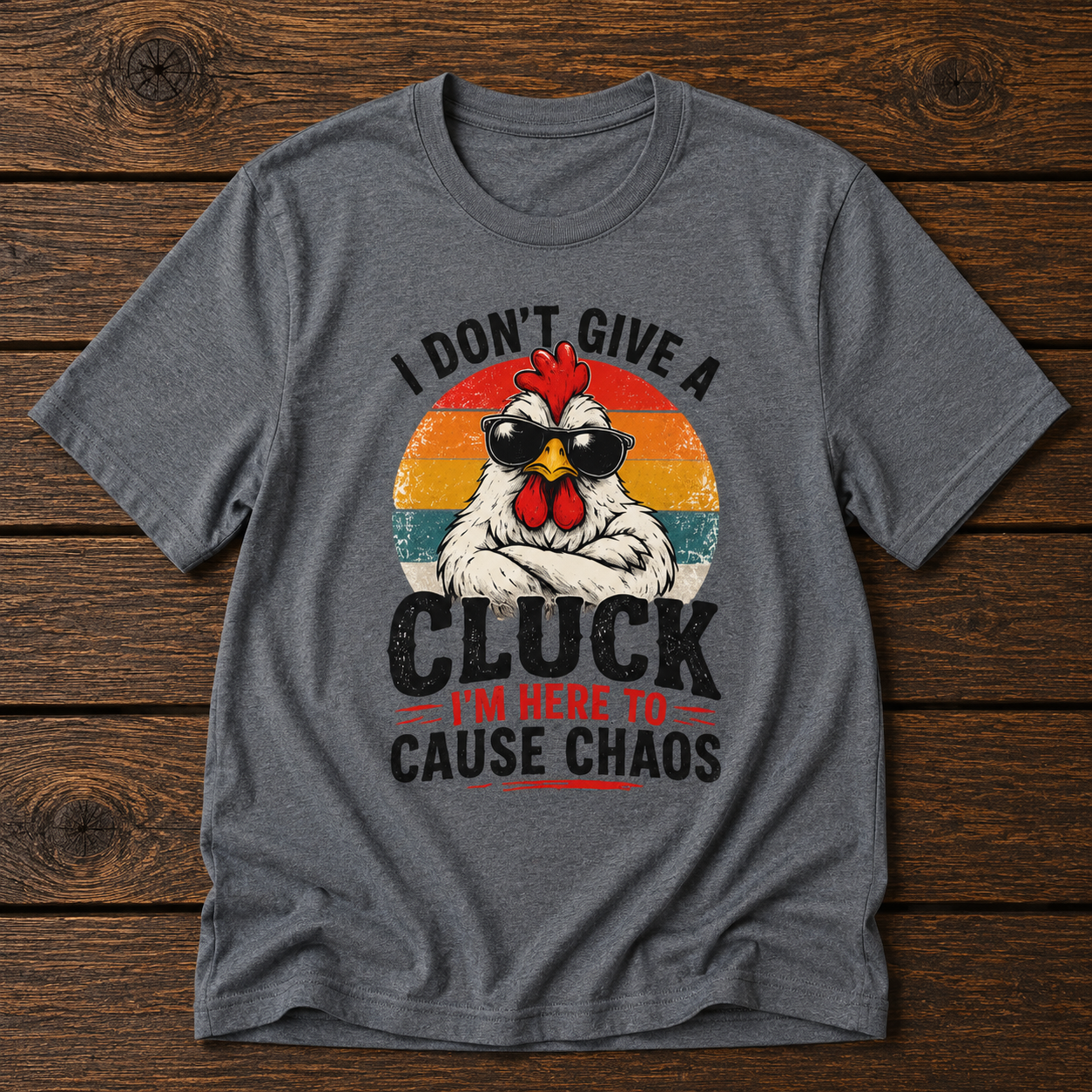 Chicken Tee — "I Don't Give a Cluck" Retro Graphic T-Shirt