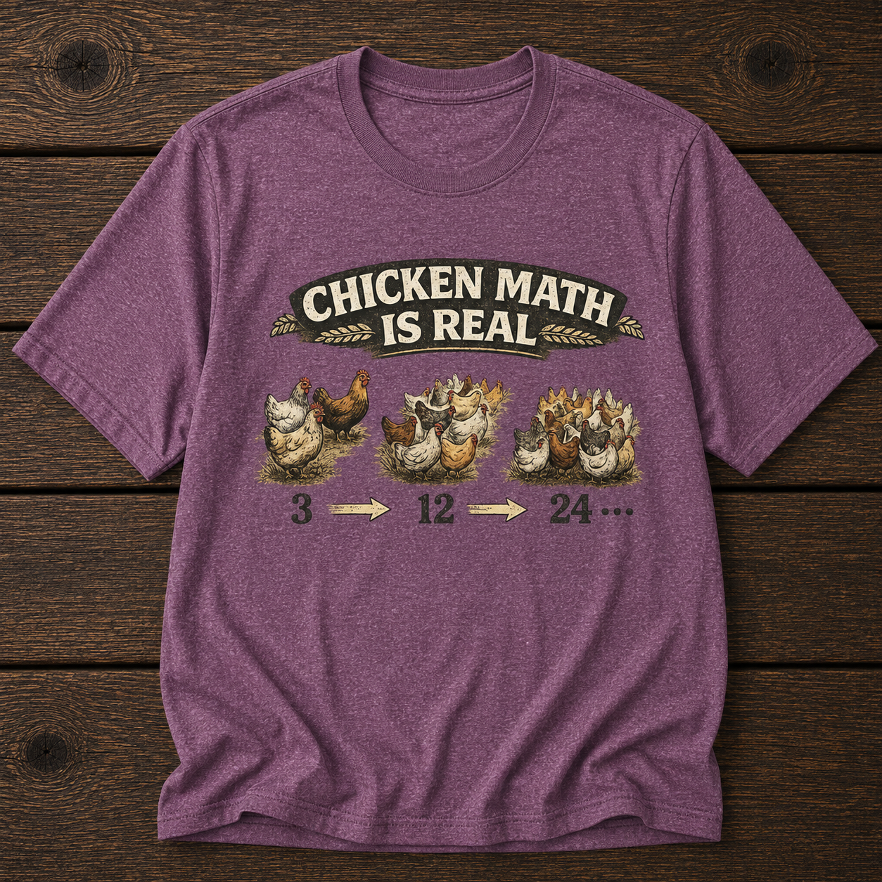Chicken Math Is Real T-Shirt — Funny Farm Life Tee for Chicken Keepers