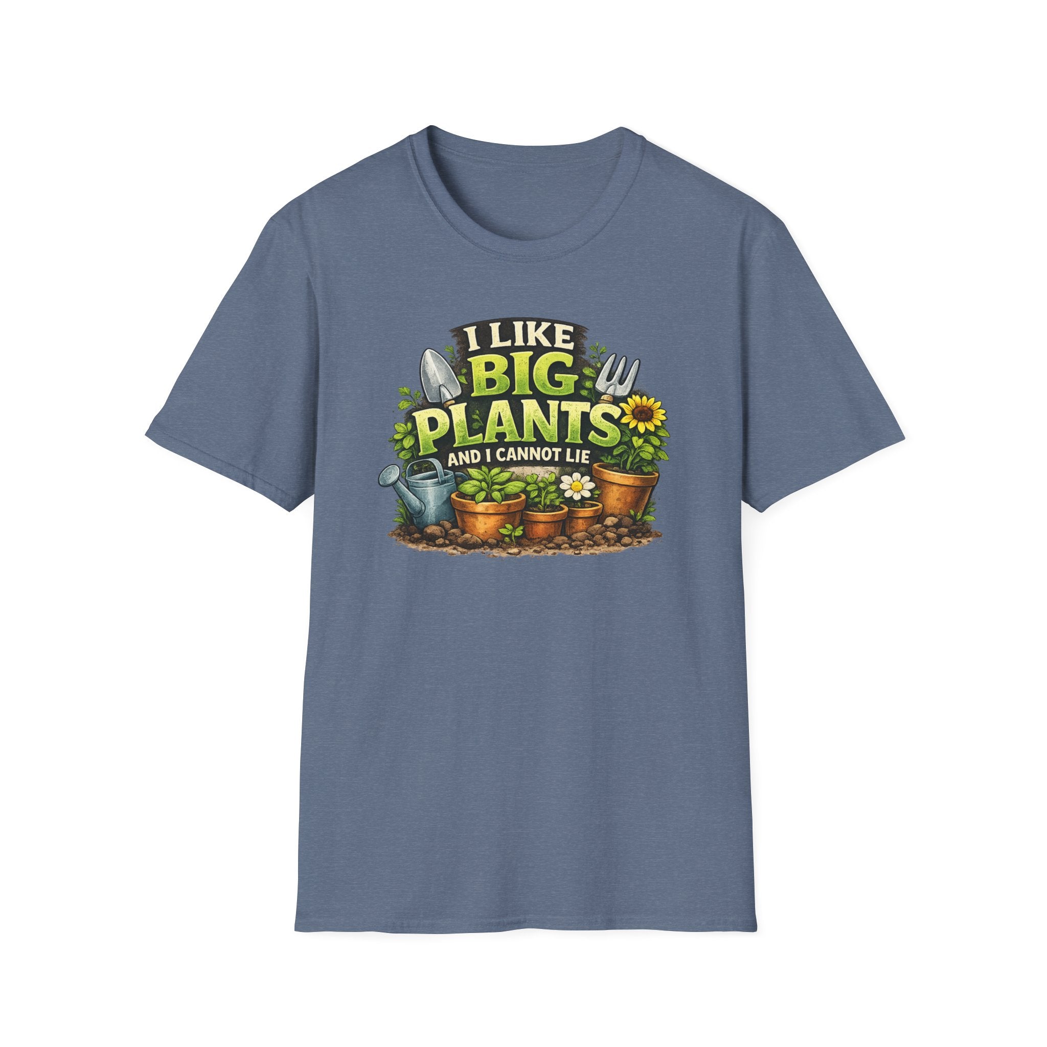 Plant Lover T-Shirt — "I Like Big Plants and I Cannot Lie" Graphic Tee