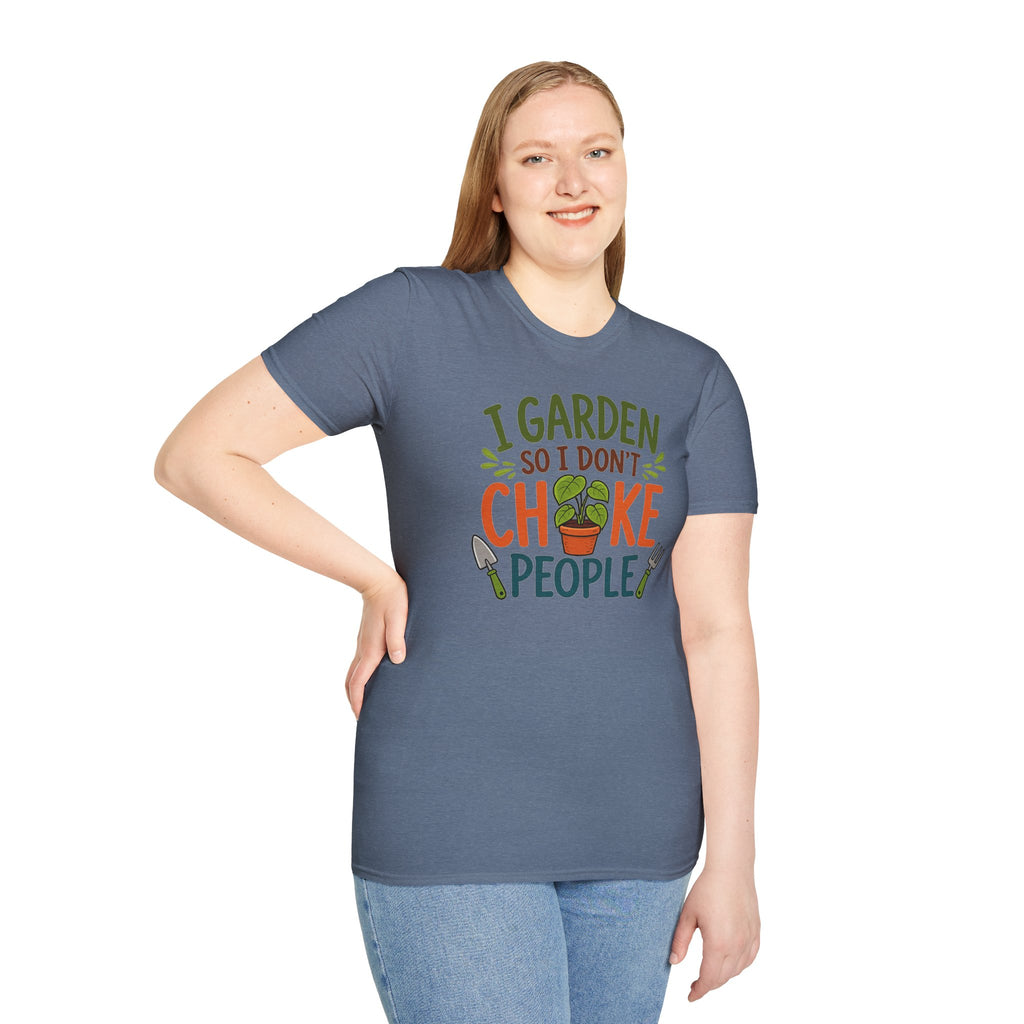 Gardening T-Shirt — "I Garden So I Don’t Choke People" Funny Plant Lover Tee